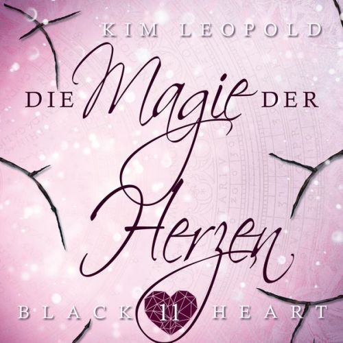 Kim Leopold - Die Magie der Herzen