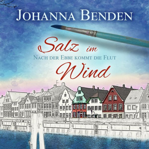 Johanna Benden - Salz im Wind