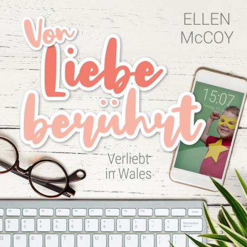 Ellen McCoy - Von Liebe berührt