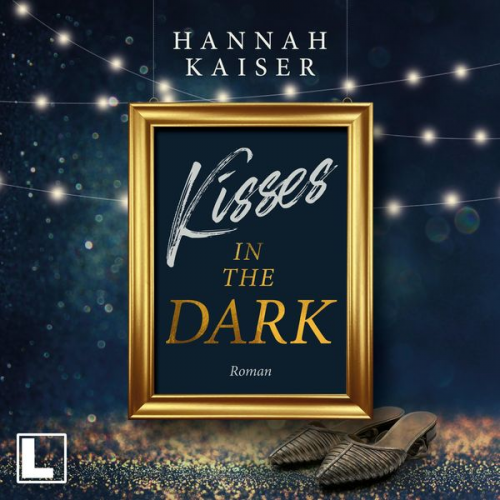 Hannah Kaiser - Kisses in the Dark