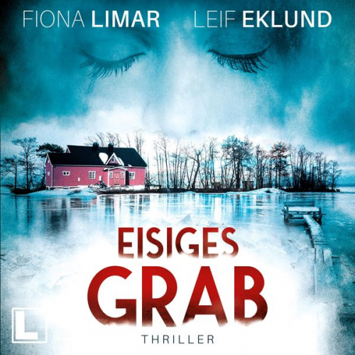 Fiona Limar Leif Eklund - Eisiges Grab