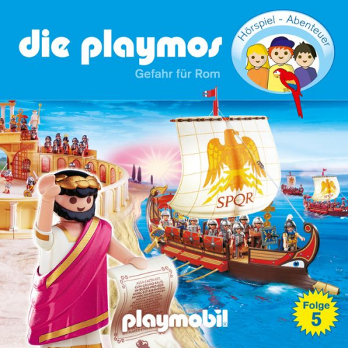 Simon X. Rost Florian Fickel - Die Playmos - Das Original Playmobil Hörspiel, Folge 5: Gefahr für Rom