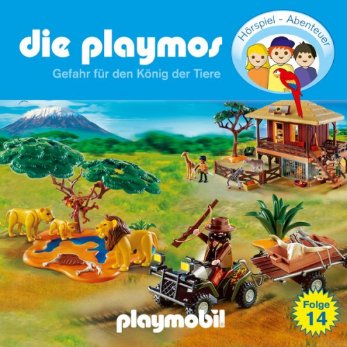 Florian Fickel Simon X. Rost - Die Playmos - Das Original Playmobil Hörspiel, Folge 14: Gefahr für den König der Tiere