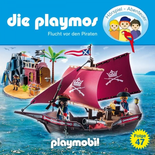 Simon X. Rost Florian Fickel - Die Playmos - Das Original Playmobil Hörspiel, Folge 47: Flucht vor den Piraten