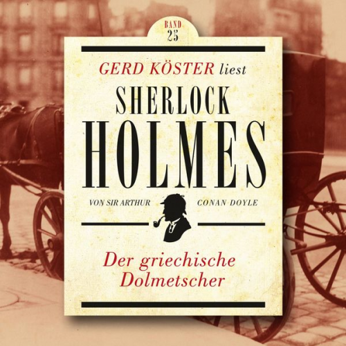 Arthur Conan Doyle - Der griechische Dolmetscher