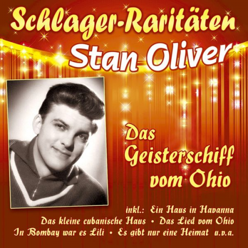 Stan Oliver - Das Geisterschiff vom Ohio (Schlager-Raritaeten)