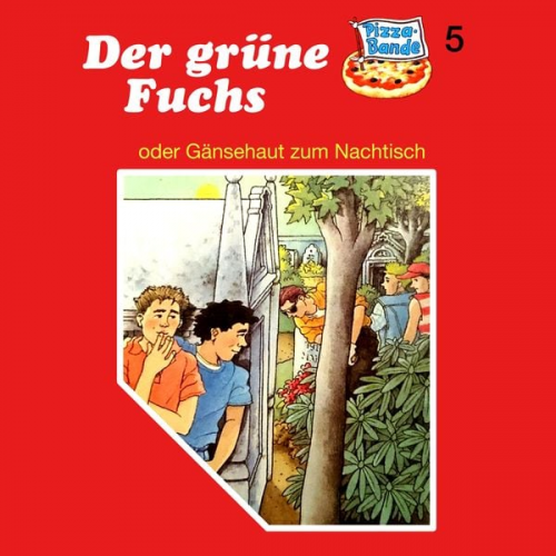 Tina Caspari - Der grüne Fuchs (oder Gänsehaut zum Nachtisch)