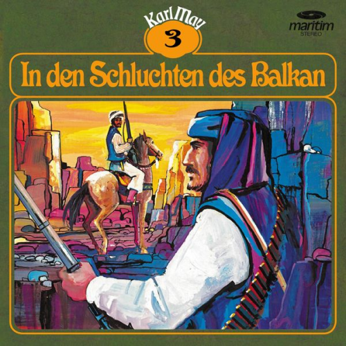 Karl May - In den Schluchten des Balkan