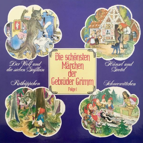 Gebrüder Grimm Ingeborg Walther - Der Wolf und die sieben Geißlein / Hänsel und Gretel / Rotkäppchen / Schneewittchen