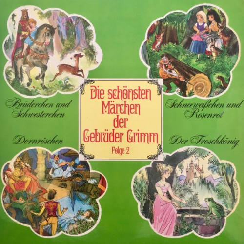 Gebrüder Grimm Ingeborg Walther - Brüderchen und Schwesterchen / Schneeweißchen und Rosenrot / Dornröschen / Der Froschkönig