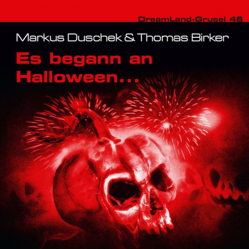 Markus Duschek Thomas Birker - Es begann an Halloween...