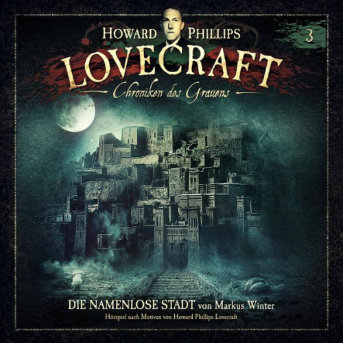 Markus Winter Howard Ph. Lovecraft - Die namenlose Stadt