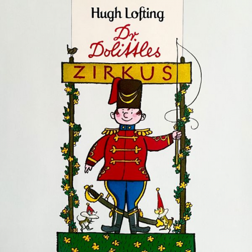 Hugh Lofting Peter Folken - Dr. Dolittles Zirkus