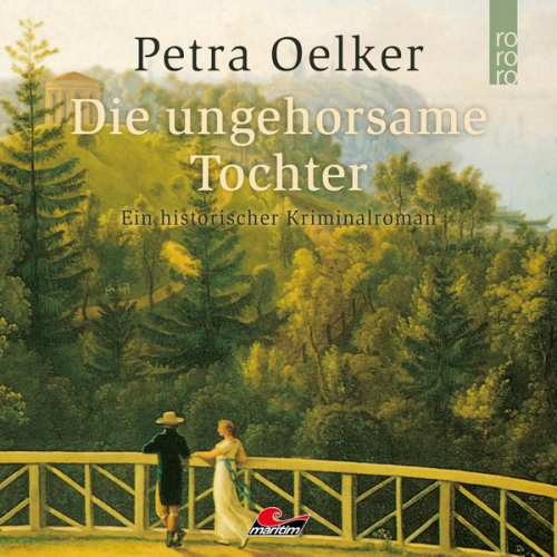 Petra Oelker - Die ungehorsame Tochter