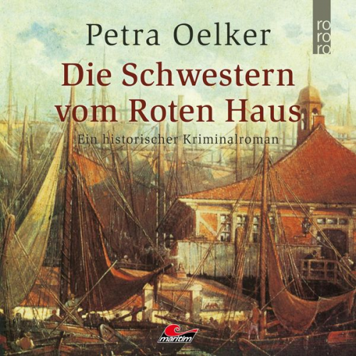 Petra Oelker - Die Schwestern vom Roten Haus