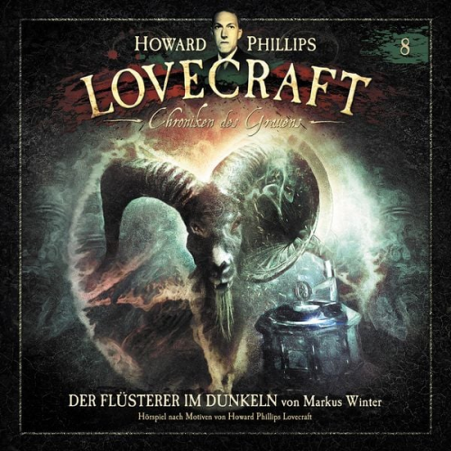 Markus Winter Howard Ph. Lovecraft - Der Flüsterer im Dunkeln