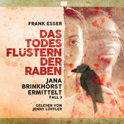 Frank Esser - Das Todesflüstern der Raben