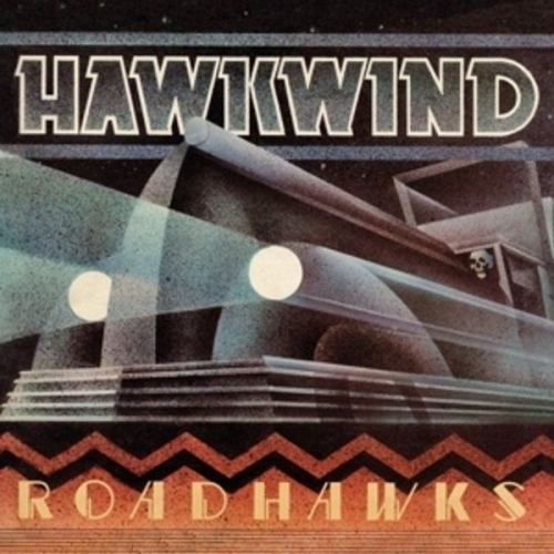 Hawkwind - Roadhawks: Remastered Edition