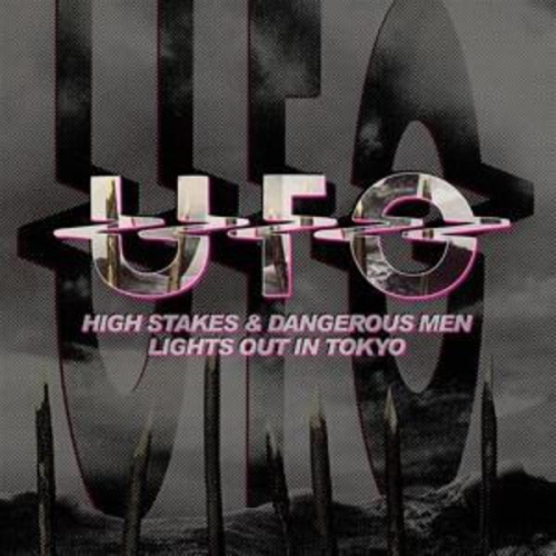 UFO - High Stakes And Dangerous Men