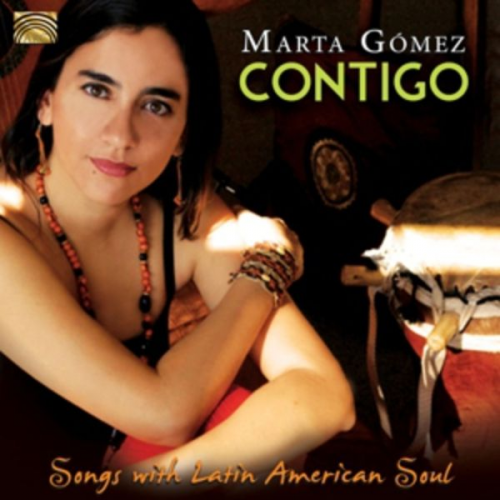 Marta Gomez - Contigo-Songs With Latin American Soul