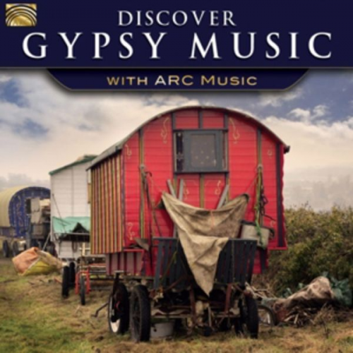 Various - Discover Gypsy Music With Arc Music