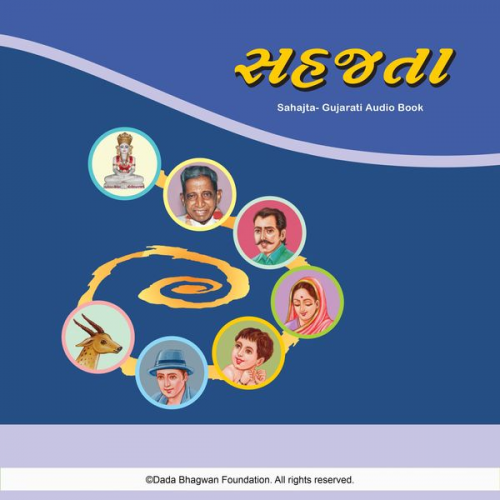 Dada Bhagwan - Sahajta - Gujarati Audio Book