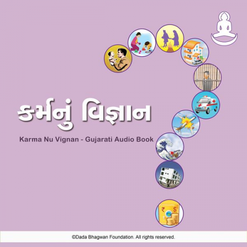 Dada Bhagwan - Karma Nu Vignan - Gujarati Audio Book