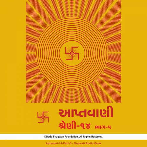 Dada Bhagwan - Aptavani-14-Part-5 - Gujarati Audio Book