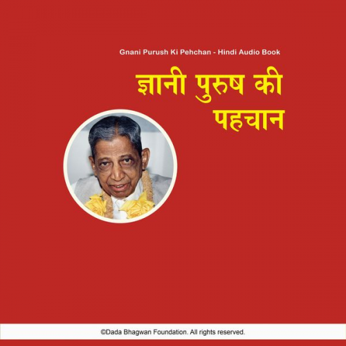 Dada Bhagwan - Gnani Purush Ki Pehchan - Hindi Audio Book