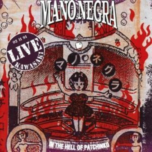 Mano Negra - In The Hell of Patchinko