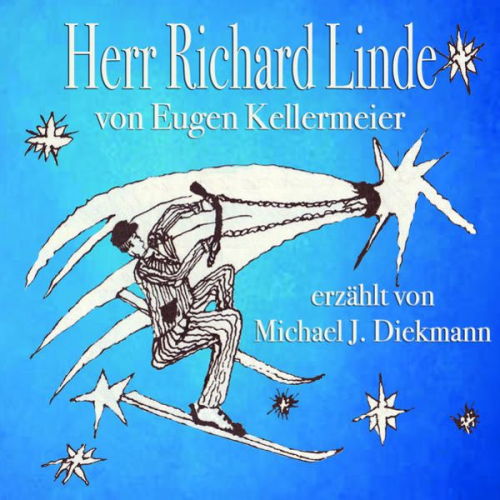 Eugen Kellermeier - Herr Richard Linde