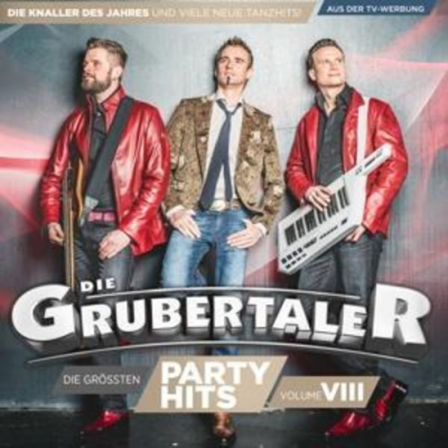 Die Grubentaler - Die gröáten Partyhits Vol.8