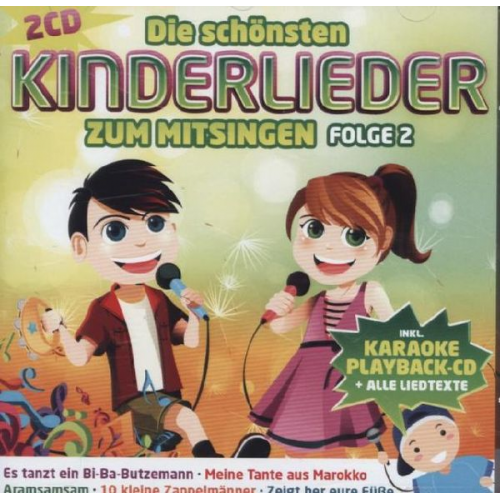 Die Karaoke-Kids - Die schönsten Kinderlieder zum Mitsingen,Folge 2