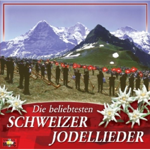 Various - Die Beliebtesten Schweizer Jod