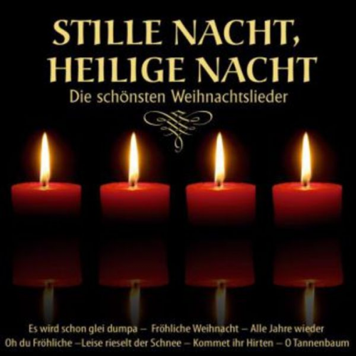 Stille Nacht,heilige Nacht-Die schönsten Weihna