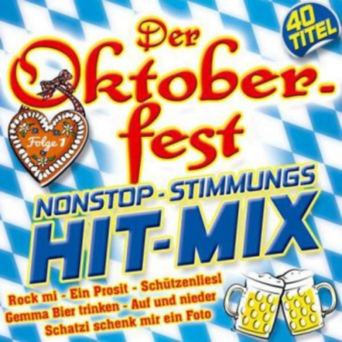 Various - Der Oktoberfest Nonstop-Stimmungs Hit-Mix F.1