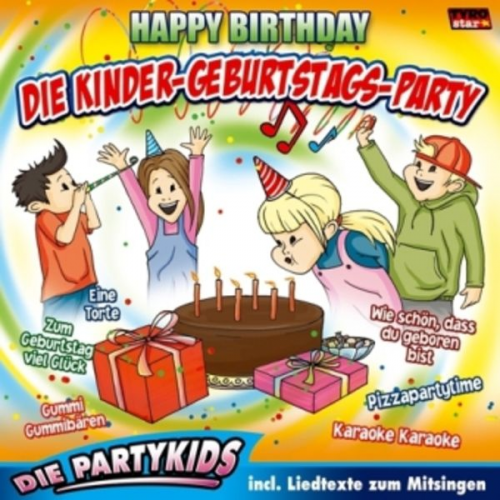 Die Partykids - Die Kinder-Geburtstags-Party/Happy Birthday