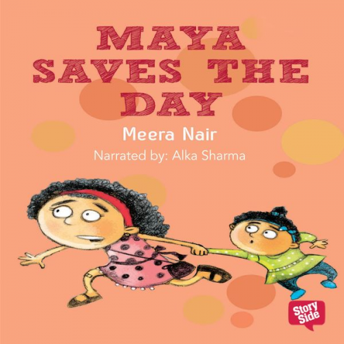 Meera Nair - Maya Saves the Day