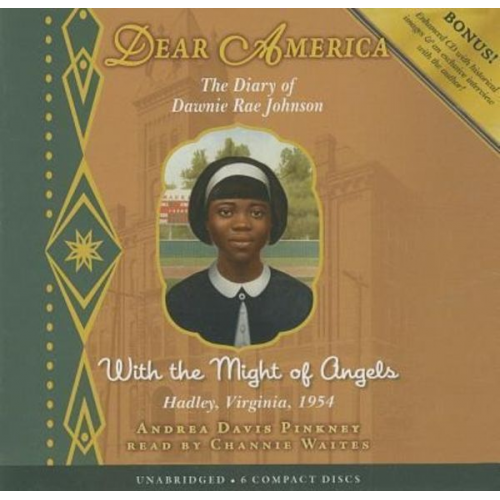 Andrea Davis Pinkney - With the Might of Angels (Dear America) (Audio Library Edition)