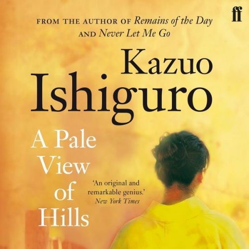 Kazuo Ishiguro - A Pale View of Hills