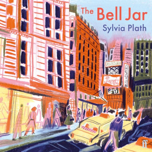 Sylvia Plath - The Bell Jar