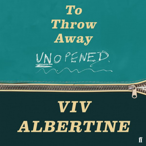 Viv Albertine - To Throw Away Unopened