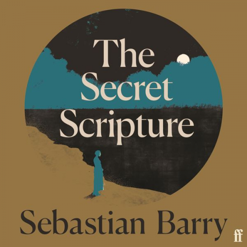 Sebastian Barry - The Secret Scripture