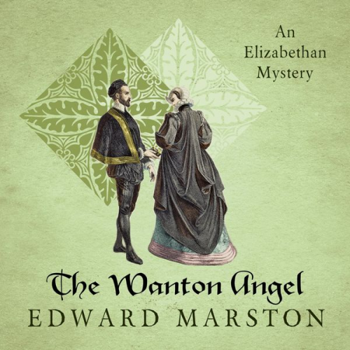 Edward Marston - The Wanton Angel