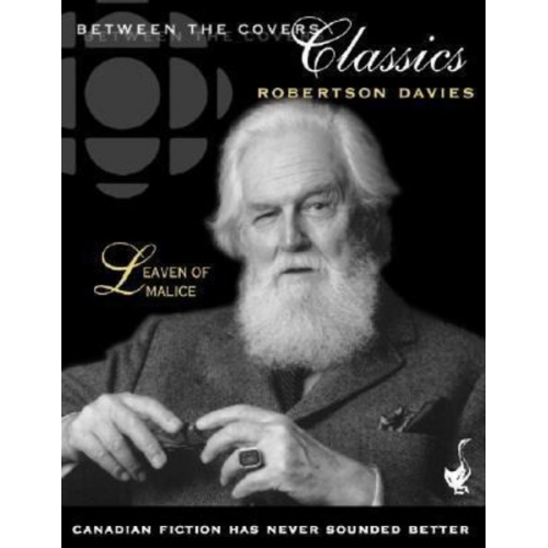 Robertson Davies - Leaven of Malice