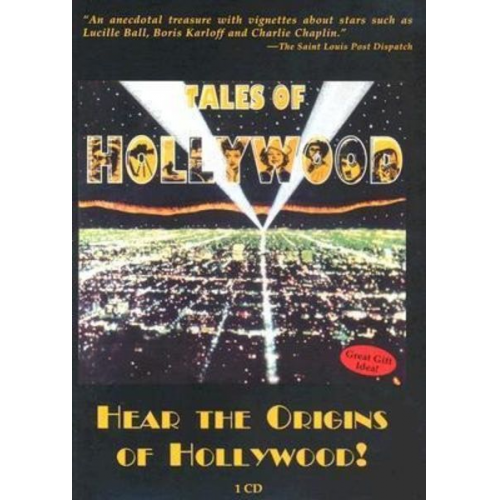 Stephen Schochet - Tales of Hollywood: Hear the Origins of Hollywood!