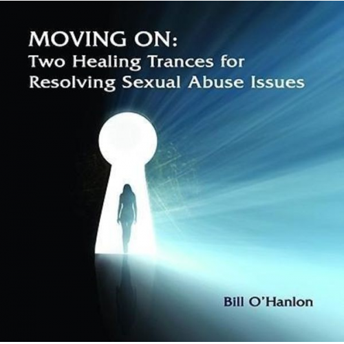 Bill O'Hanlon - Moving on