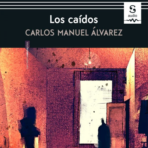 Carlos Manuel Álvarez - Los caídos