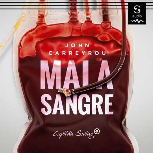 John Carreyrou - Mala sangre