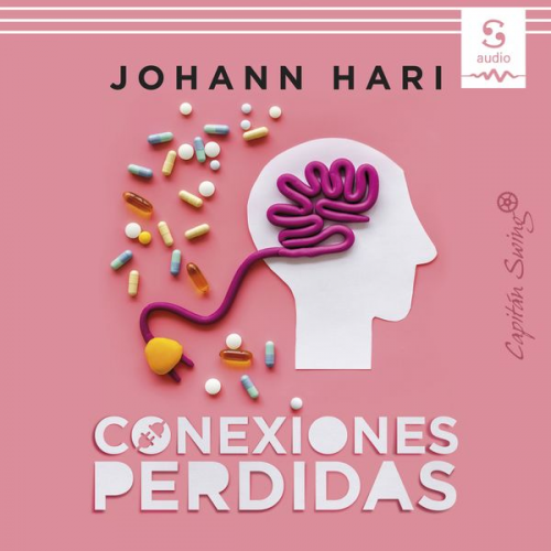 Johann Hari - Conexiones perdidas